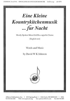 Eine Kleine Kountrykitchenmusik - Satb by Johnson David W for SATB