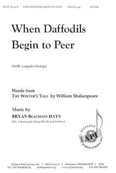 When Daffodils Begin To Peer by Hays Bryan Beaumont for SSATB