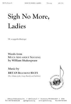 Sigh No More Ladies by Hays Bryan Beaumont for TB a cappella