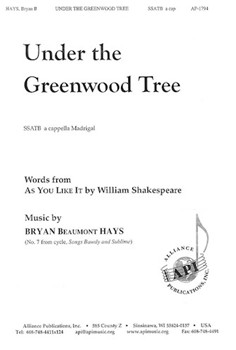 Under The Greenwood Tree by Hays Bryan Beaumont for SSATB