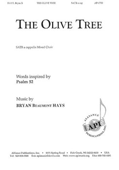 Olive Tree by Hays Bryan Beaumont for SATB a cappella