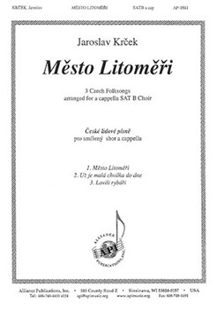 Mesto Litomerice (3 Czech Fksgs)- Satb A Cap by Krcek Jaroslav for SATB