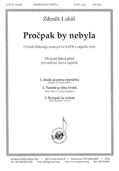 Procpak By Nebyla (3 Czech Fkgs) - Satb A Cap by Lukas Zdenek for SATB
