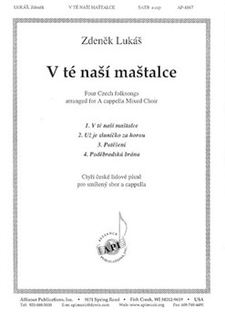 V Te Nasi Mastalce (4 Czech Fksgs) - Satb A Cap by Lukas Zdenek for SATB