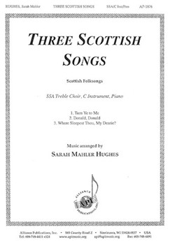Three Scottish Songs - Ssa-c Instr-pno by Kraaz Sarah Mahler for SSA