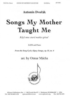 Songs My Mother Taught Me - Satb A Cap by Dvorak Antonin - Otmar Macha - for SATB