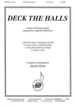 Deck the Halls by - Krcek Jaroslav - for SATB a cappella