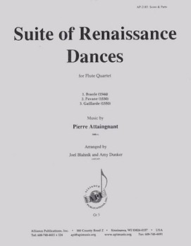 Suite of Renaissance Dances by Attaignant Pierre - Blahnik / Dunker - for Flute Quartet