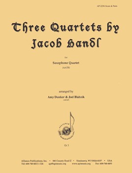 Three Quartets By Jacob Handl - Sax 4 Aatb) - by for
