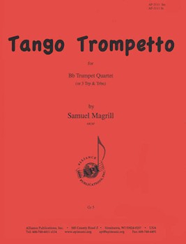 Tango Trompetto by Magrill Samuel for Trumpet Quartet