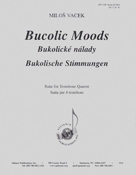 Bucolic Moods - Suite For Trb Quartet by for