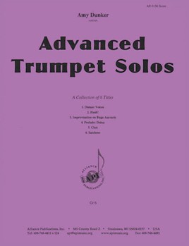 Advanced Trumpet Solos By Amy Dunker - 6 by for