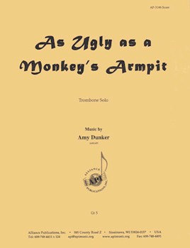 As Ugly As A Monkeys Armpit - Trb Solo by for