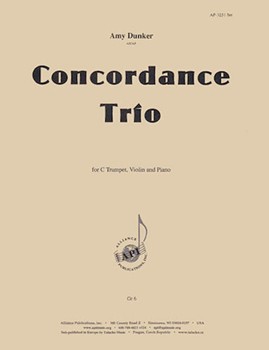 Concordance Trio For C Trumpet Violin And Piano by Dunker Amy for