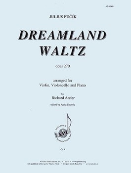 Dreamland - Waltz For Vln Vc & Pno by for