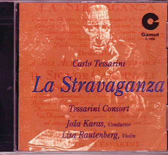 La Stravaganza - Cd Carlo Tessarini Op. 4 by for CD