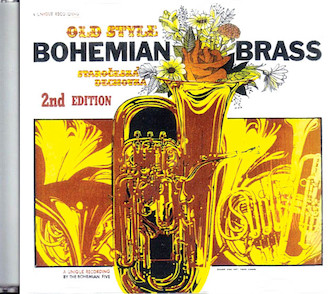 Old Style Bohemian Brass - The Bohemian Five Cd by for CD