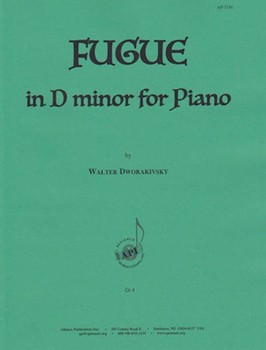 Fugue in D Minor for Piano by Dworakivsky Walter for
