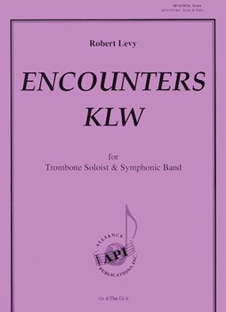 Encounters KLW - for Trombone Solo and Band