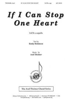 If I Can Stop One Heart by Theimer Axel for SATB