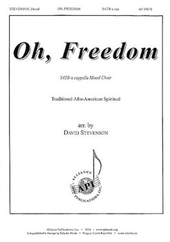 Oh Freedom by - Stevenson David - for SATB a cappella (Afro-American Spirit)