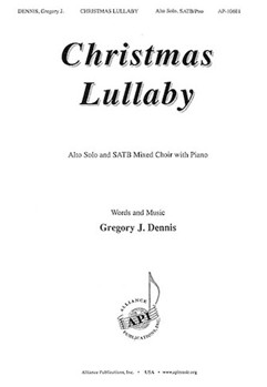 Christmas Lullaby by Dennis Gregory for SATB and Piano