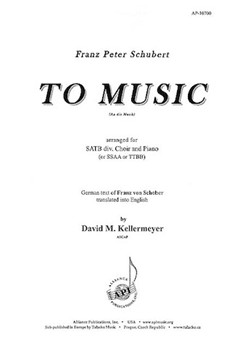 To Music (An Die Musik) by Schubert Franz - Kellermeyer David - for SATB