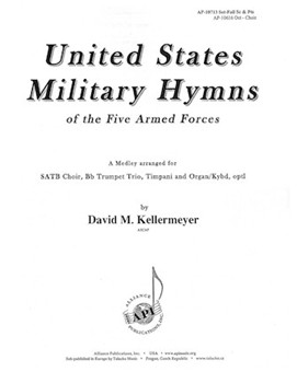 United States Military Hymns of the Five Armed Forces by Kellermeyer David - Kellermeyer David - for SATB and Organ