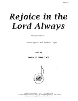 Rejoice in the Lord Always by Morgan John G for