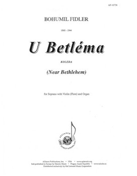 U Betlema (Near Bethlehem) by Fidler Bohumil for Soprano
