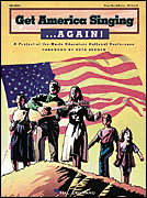 Hal Leonard Various   Get America Singing...Again! Volume 1 - Singer Edition