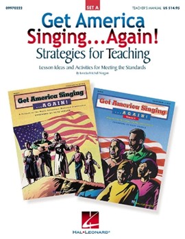 Get America Singing...Again Strategies by Norgon Loretta Mitchell - Norgon Loretta Mitc - for TEACHER ED