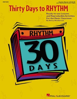30 Days To Rhythm by Henderson Betsy for Teacher (W/reproducibles)