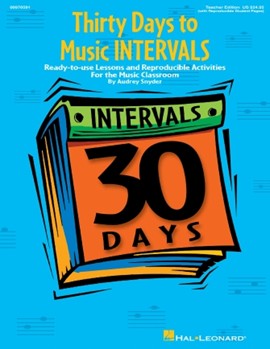 30 Days To Music Intervals by Snyder Audrey for Teacher (W/reproducibles)