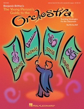 Young Person's Guide To The Orchestra by Ball Wesley for Text w/ Audio (Bk/cd/reproducibles)