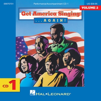 Get America Singing...again Volume 2 by Various for Accompaniment CD (Full Set (3 Cd Cases)