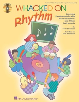 Whacked On Rhythm by Steelman Scott for Teacher Book (Bk/cd/reproducibles)