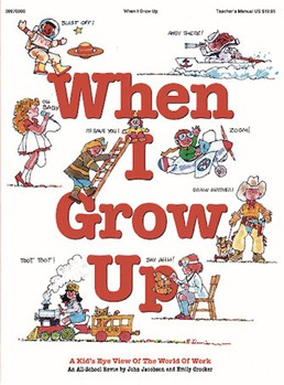 When I Grow Up by Crocker Emily - Jacobson John - for Teacher Book