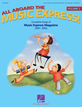 All Aboard The Music Express Volume 2 for Accompaniment CD (Vol 2)