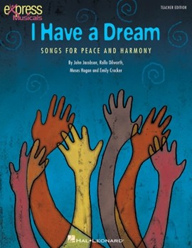 I Have A Dream by Jacobson John - Dilworth Rollo - for Director's Kit