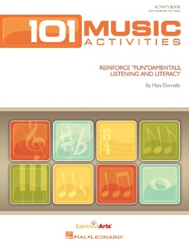 101 Music Activities by Donnelly Mary for Game Collection (Bk/Reproducibles)