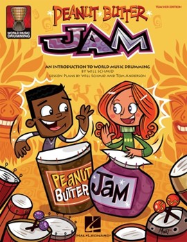 Peanut Butter Jam by Schmid Will - Anderson Tom - for Teacher Book (Bk/reproducibles)