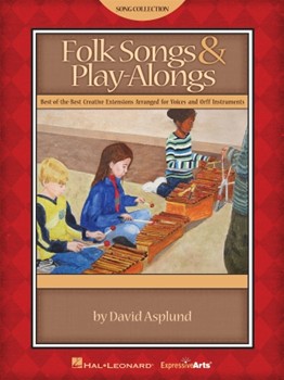 Folk Songs & Play-alongs by Asplund David - Asplund David - for Unison Collection