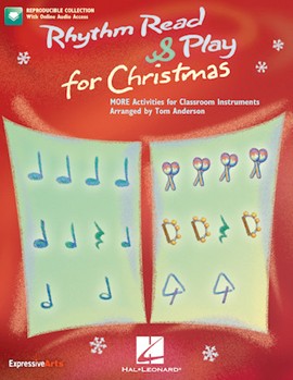 Rhythm Read & Play For Christmas by Anderson Tom - Anderson Tom - for Teacher Book (Bk/cd/reproducibles)