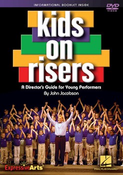 Kids On Risers by Jacobson John for DVD Choral