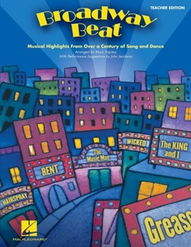 Broadway Beat for Teacher Book (Music Express)