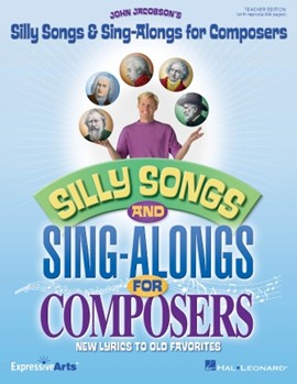 Silly Songs & Sing-alongs For Composers by Jacobson John for Accompaniment CD (Composers)