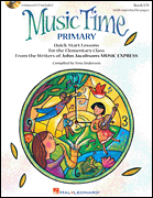 Music Time Primary w/cd [classroom] Book and C