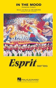 In The Mood by Garland Joe - Lavender Paul - Glenn Miller Orchest for Marching Band