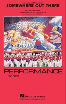 Somewhere Out There by Horner Mann and Weil - Bocook Jay - Linda Ronstadt for Marching Band
